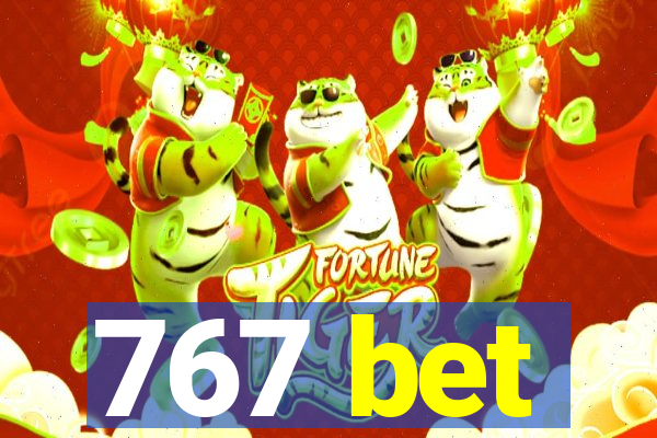 767 bet